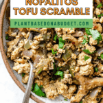 pin for Nopalitos Tofu Scramble