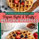 pinterest graphic for The BEST Belgian Waffles