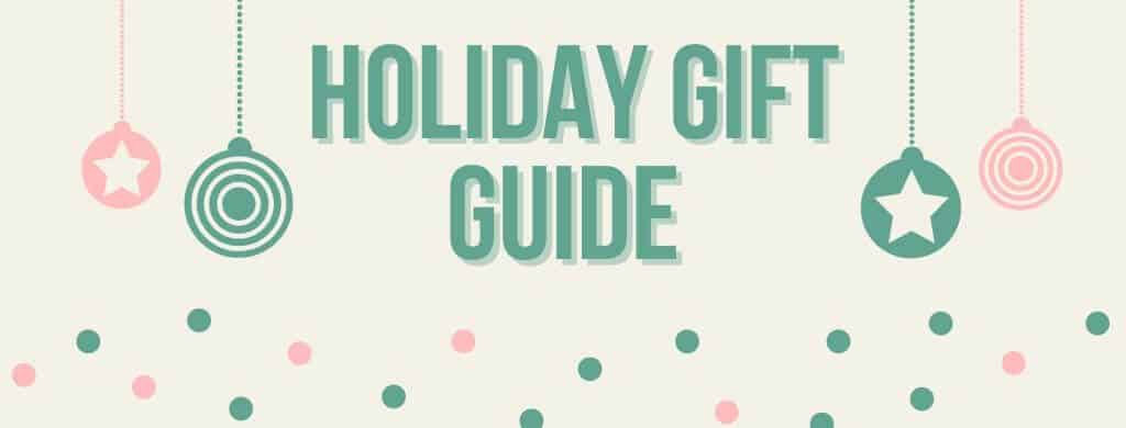 Holiday Gift Guide Blog Banner
