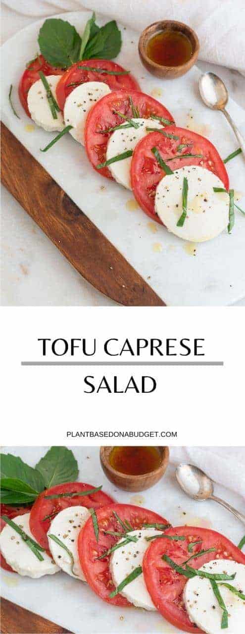Tomato and Silken Tofu Caprese Salad | Plant-Based on a Budget | #caprese #salad #vegan #tofu #italian #recipe #plantbasedonabudget