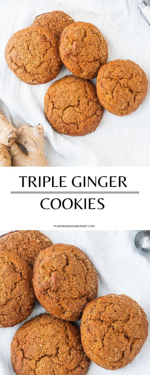 Triple Ginger Cookies | Plant-Based on a Budget | #ginger #cookies #vegan #baking #holidays #plantbasedonabudget