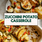 Pin for Zucchini Potato Bake.