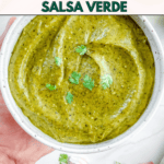 Pin for Creamy Tomatillo Avocado Salsa Verde.