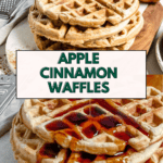 Pin for Apple Cinnamon Waffles.