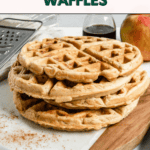 Pin for Apple Cinnamon Waffles.