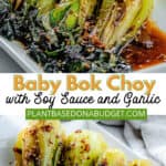 pinterest graphic for Baby Bok Choy with Soy Sauce and Garlic