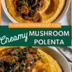 pinterest graphic for Creamy Mushroom Polenta