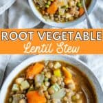 Root Vegetable Lentil Stew in an instant pot and plated in a white bowl against a white background