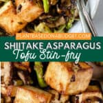 pinterest graphic for Shiitake Asparagus Tofu Stir-fry