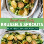 pinterest graphic for Sweet and Salty Brussels Sprouts