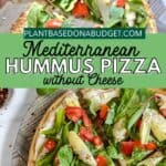 pinterest graphic for Mediterranean Hummus Pizza