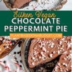 pinterest graphic for Silken Vegan Chocolate Peppermint Pie