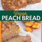 pinterest graphic for Vegan Peach Bread