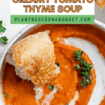 Pin for Vegan Tomato Bisque with Thyme.