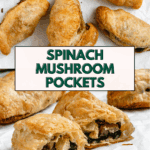 Pin for Spinach Mushroom Pockets.