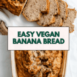 pin for Easy Vegan Banana Bread (With Applesauce)