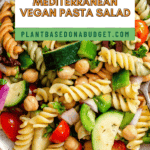 pin for Mediterranean Vegan Pasta Salad