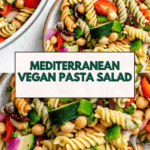 pin for Mediterranean Vegan Pasta Salad