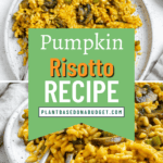 pin for Creamy Pumpkin Risotto