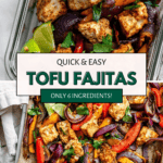 pinterest image of roasted taco-seasoned tofu chunks, onion, and bell peppers on a parchment-lined sheet pan and in a storage container.