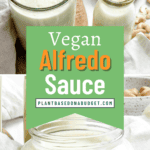 pinterest image of vegan alfredo sauce in a white jar.