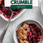 Pin for Easy Blackberry Crumble.