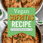 pinterest image of vegan sofritas in a large metal pan.