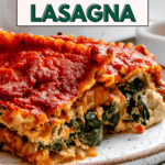 pinterest image of a piece of vegan lasagna on a white plate.