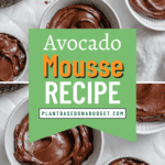 pinterest image of chocolate avocado mousse in white bowls.