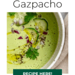 pin for Cucumber Gazpacho [Cold Cucumber Soup]