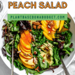 pinterest image of a Peach Salad in a large white bowl.
