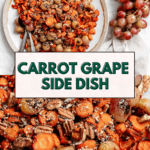 pin for Carrot Grape Side Dish