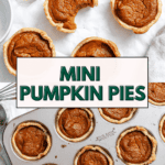 pin for Mini Pumpkin Pies