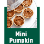 pin for Mini Pumpkin Pies