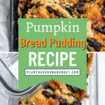 pin for Pumpkin Bread Pudding