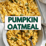 pin for Easy Pumpkin Oatmeal