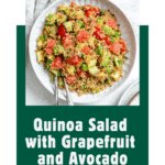 pin for Avocado Quinoa Salad [With Grapefruit]