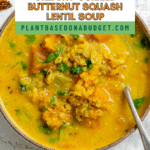 Pin for Butternut Squash and Lentil Soup.