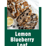 pin for Vegan Lemon Blueberry Loaf