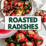 Pin for Roasted Radishes.