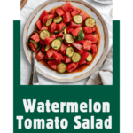 pin for Watermelon Tomato Salad