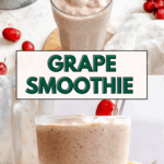 Pin for Easy Grape Smoothie.