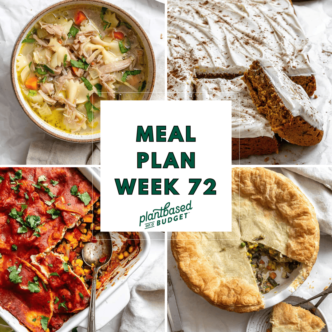 Graphic for Week 72 Meal Plan. 