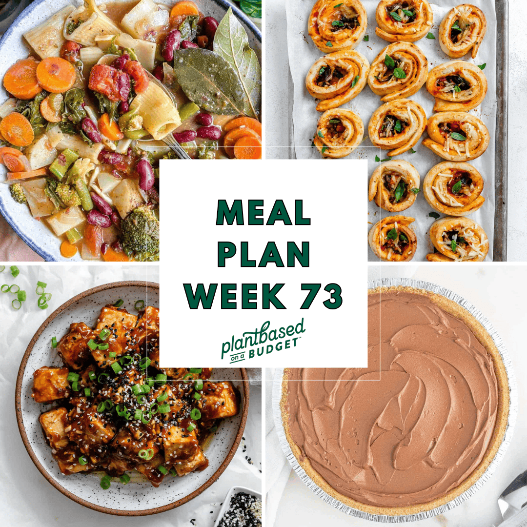 Graphic for Week 73 Meal Plan.