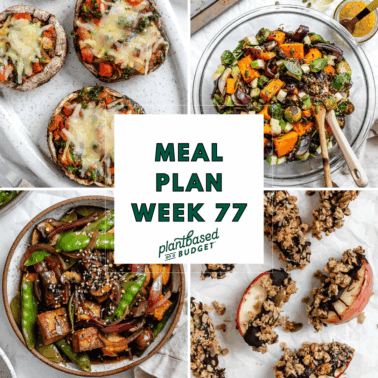 Graphic for Week 77 Meal Plan.